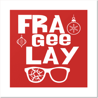 FRA GEE LAY Posters and Art